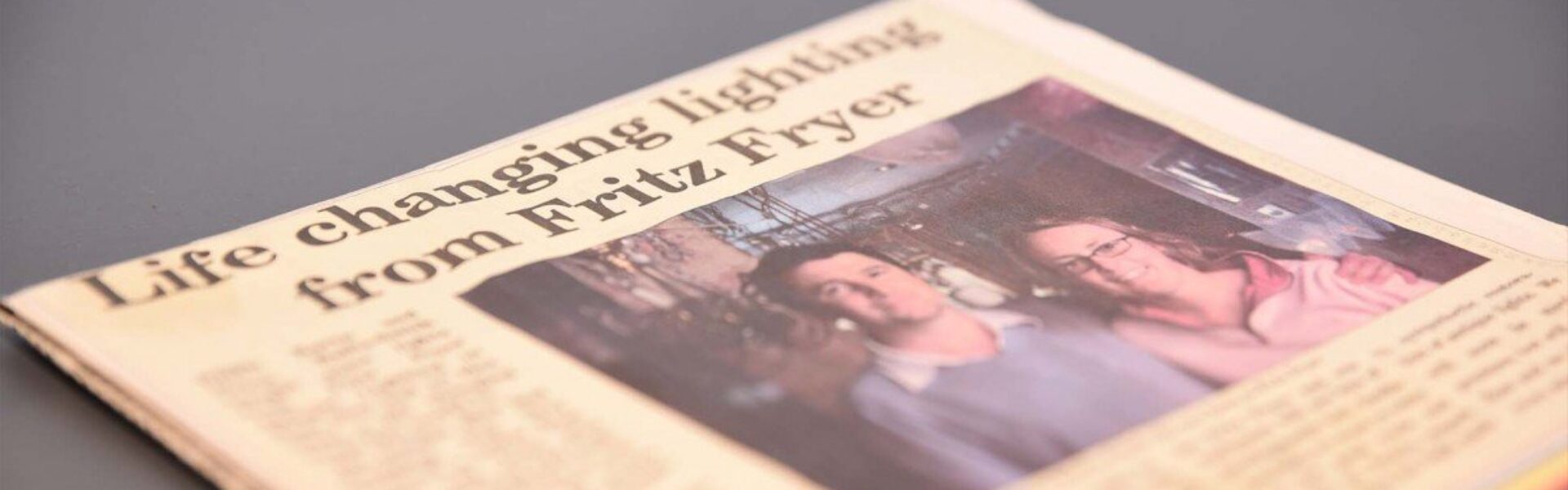 THE FRITZ FRYER STORY 1982 - TO NOW